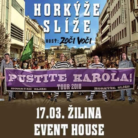 Horkýže Slíže - Pustite Karola Tour 2018 - Žilina