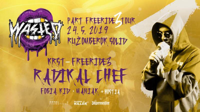 Radikal Chef + Fobia Kid + Dramatikz - Ružomberok