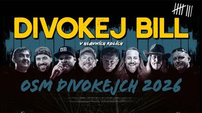 Divokej Bill - Osm divokejch 2026