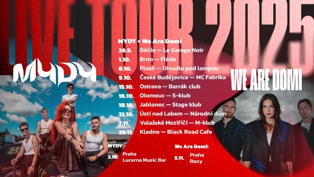 Mydy + We Are Domi - Live Tour 2025 - Valašské Meziříčí