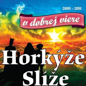 V dobrej viere 2001 - 2011