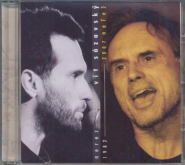 Nerez 1982 - 2007 Neřež