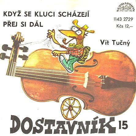 Když se kluci scházejí / Přej si dál