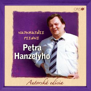 Najkrajšie piesne Petra Hanzelyho