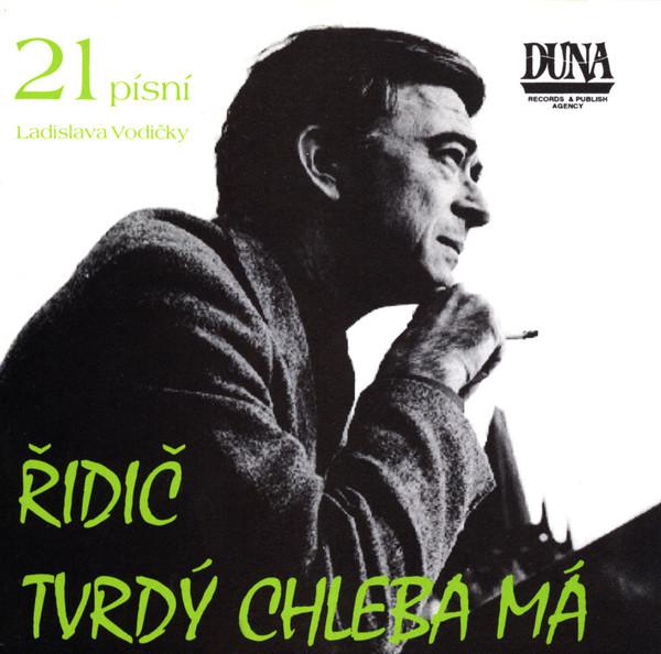 Řidič tvrdý chleba má