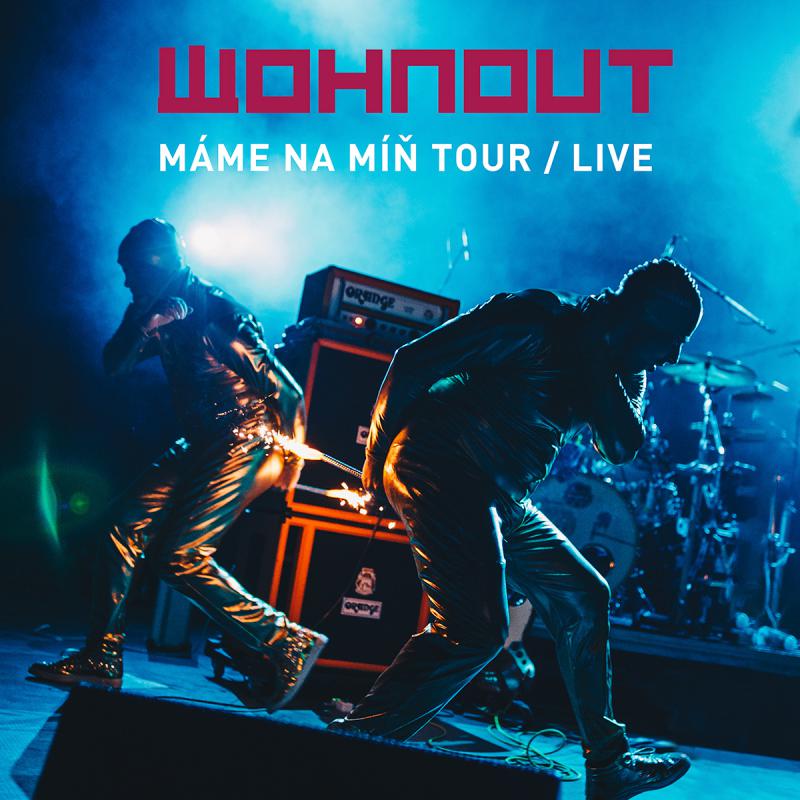 Máme na míň tour live