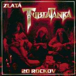 Zlatá Tublatanka 20 rockov