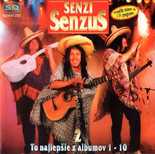 Senzi Senzus 2 (To Najlepšie Z Albumov 1 - 10)