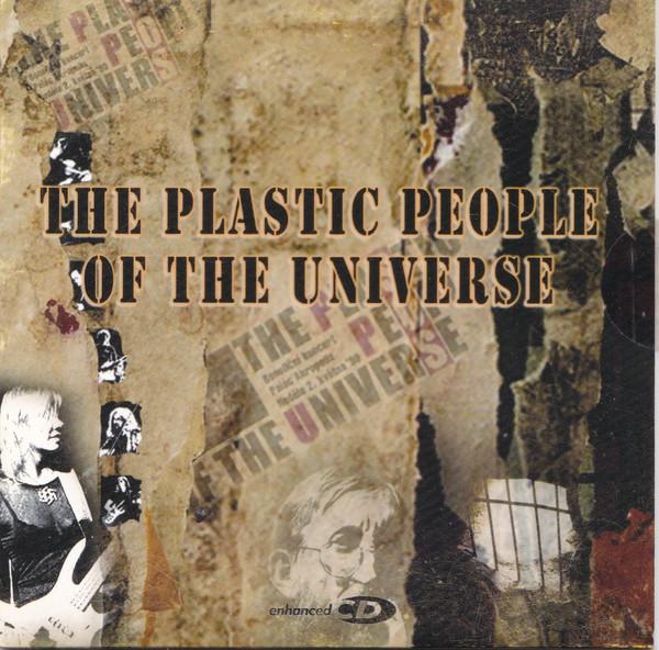 The Plastic People Of The Universe