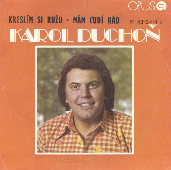 Kreslím si ružu / Mám ľudí rád