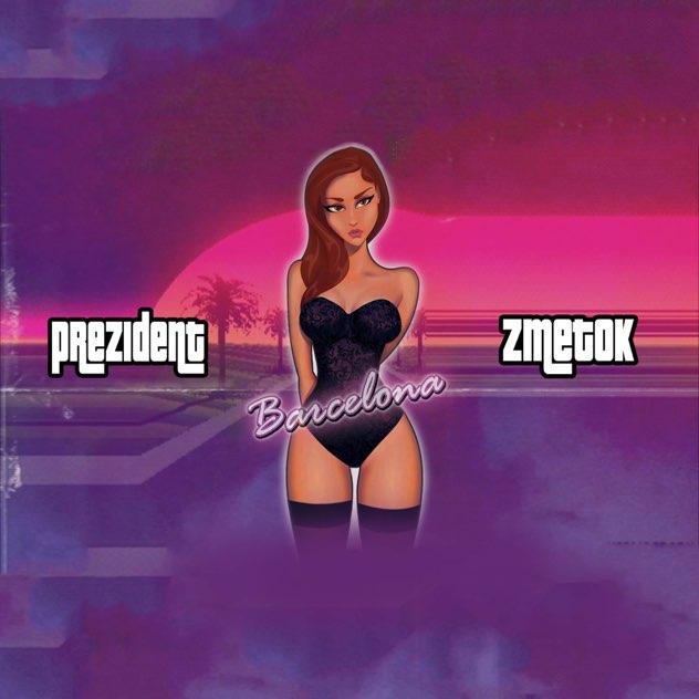 Barcelona (feat. Prezident)