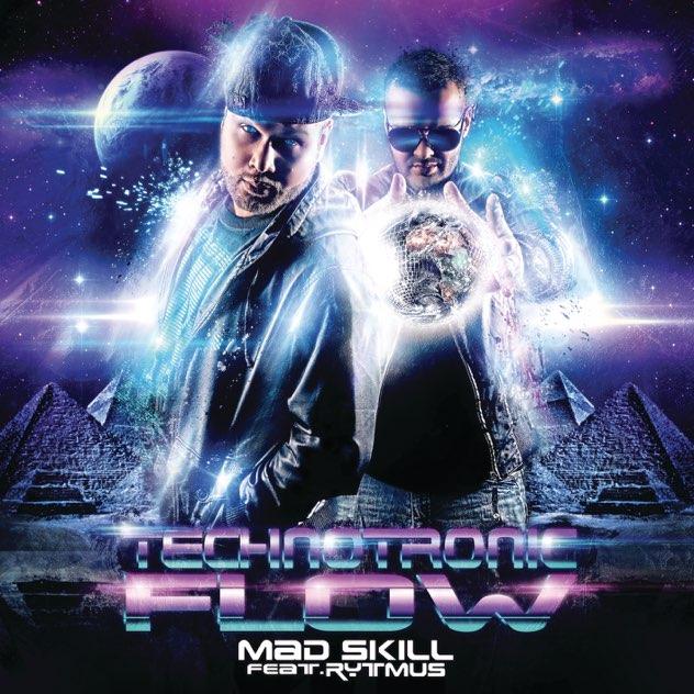 Technotronic Flow (feat. MadSkill)