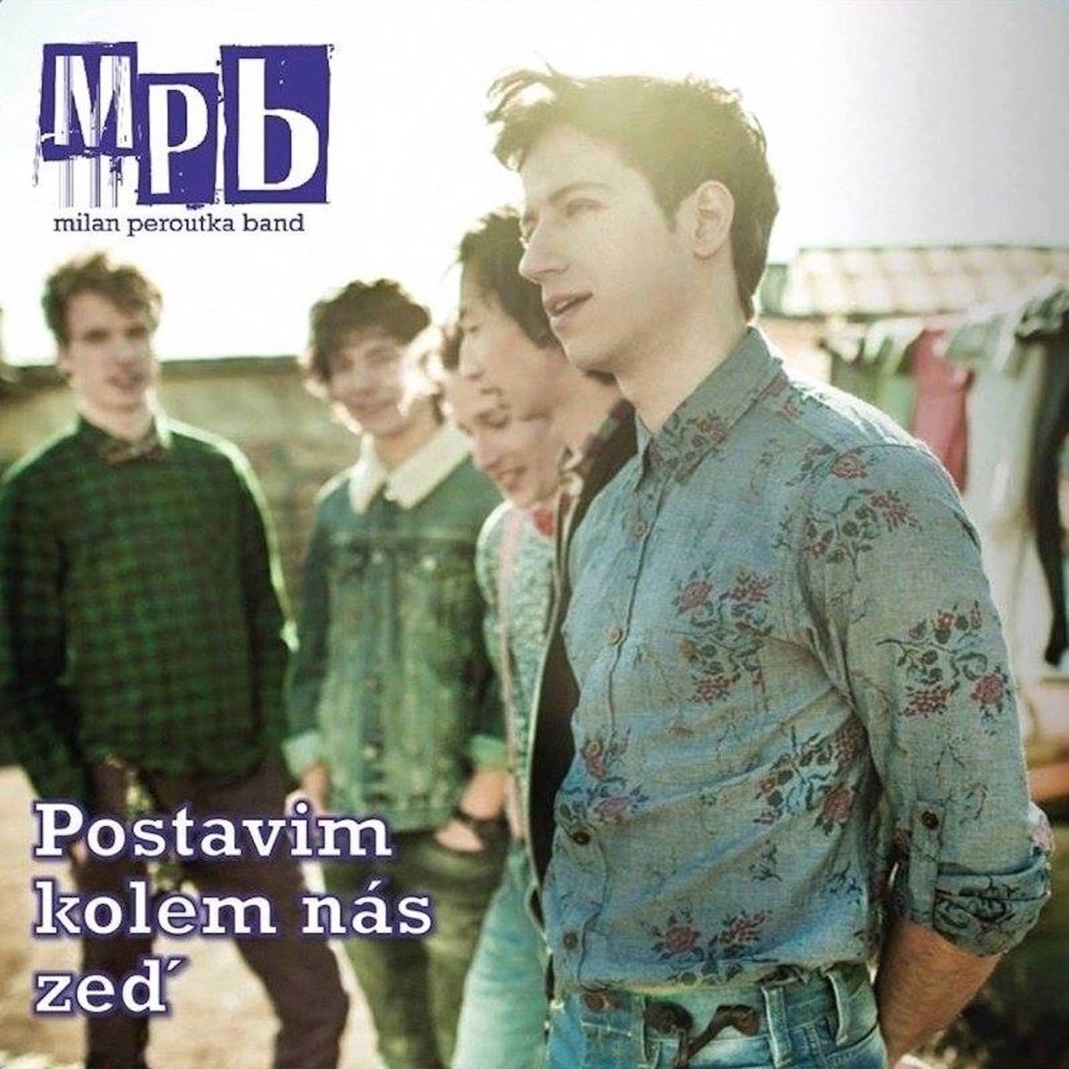 Postavim kolem nás zeď