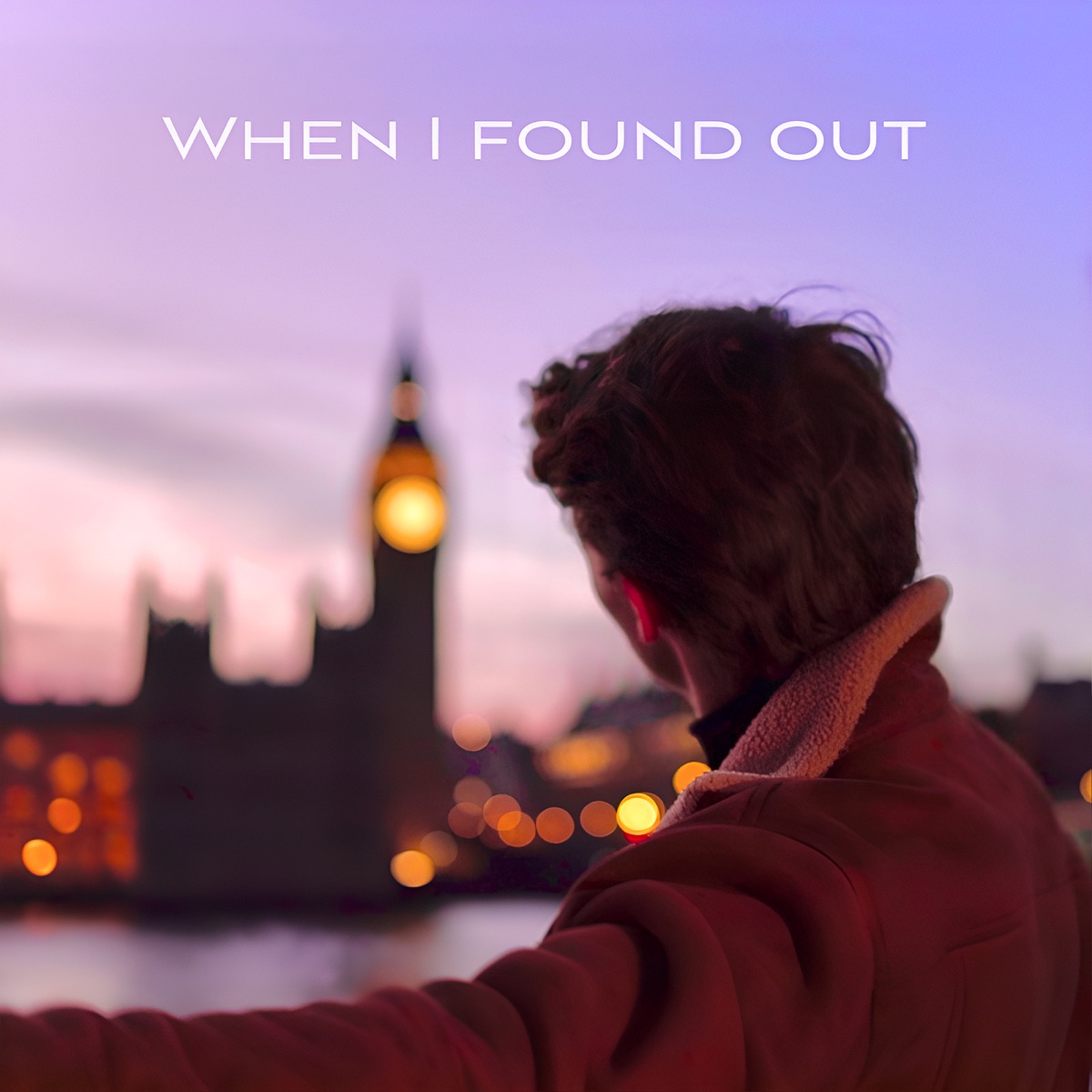 When i found out