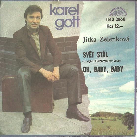 Svět stál / Oh, Baby, Baby