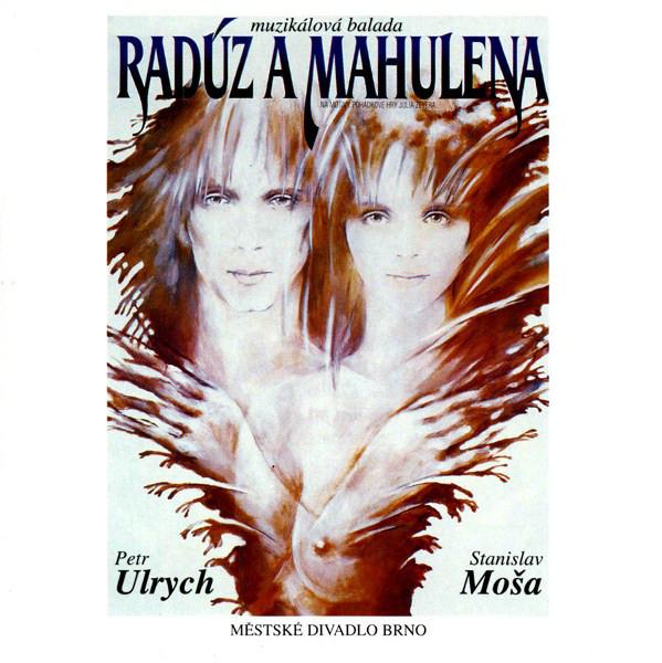 Radúz a Mahulena feat. Stanislav Moša