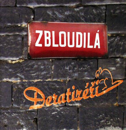 Zbloudilá