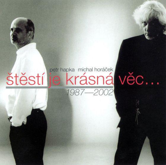 Štěstí je krásná věc... (1987-2002)