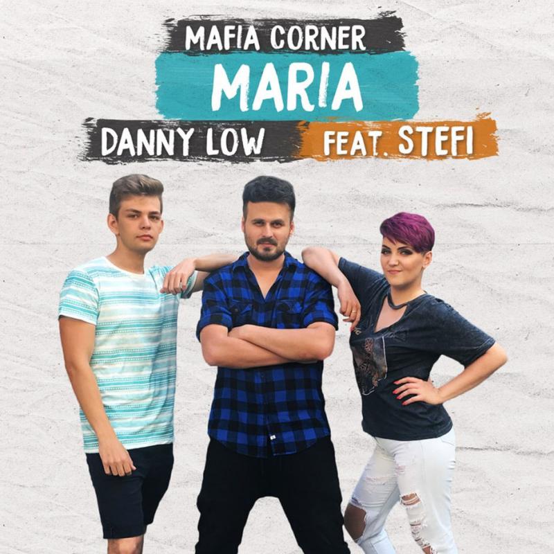 Maria (feat. Danny low)