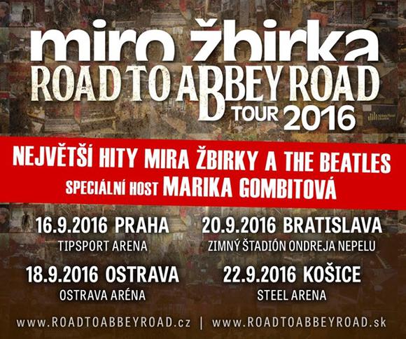 Koncertní turné ROAD TO ABBEY ROAD 2016 Mira Žbirky, kde hostuje Marika Gombitová, startuje už za tři týdny