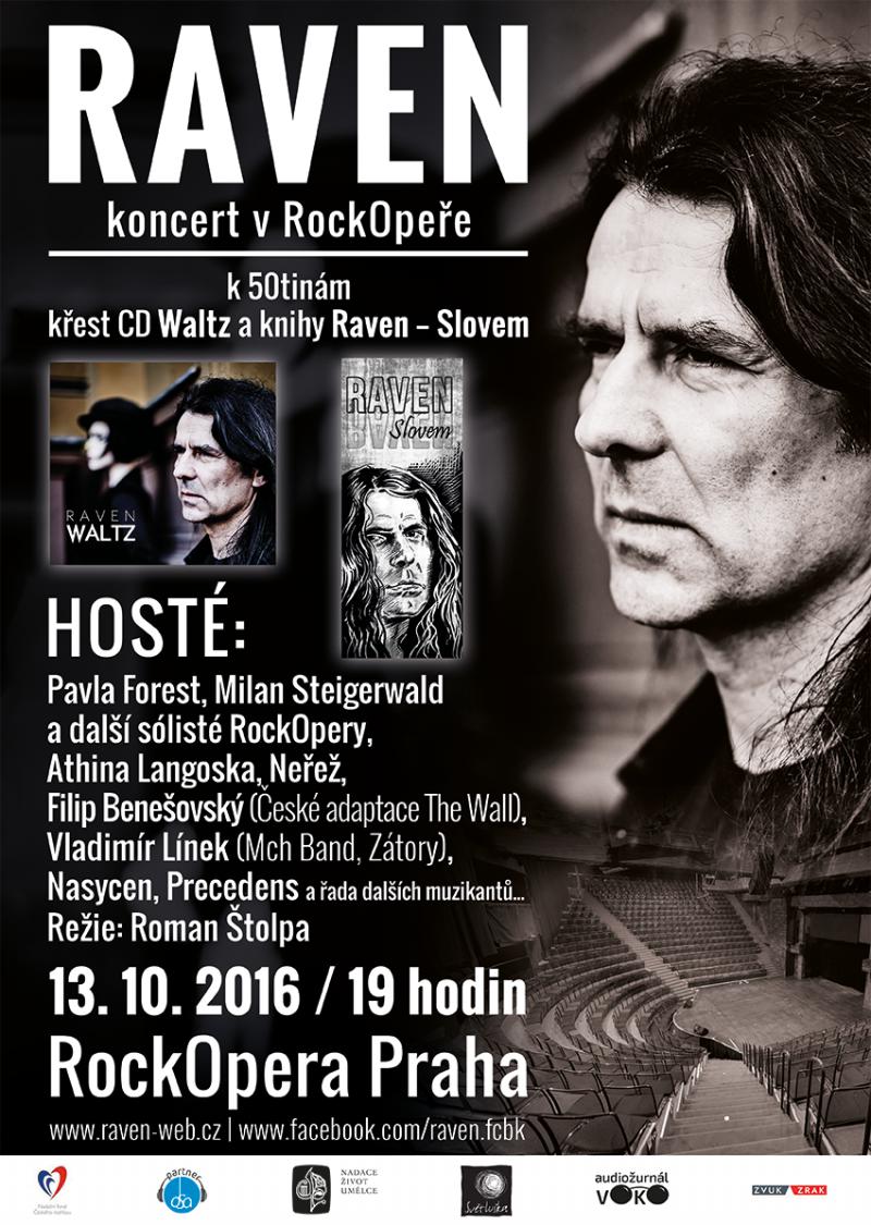 Raven - koncert v RockOpeře a křest nového CD Waltz