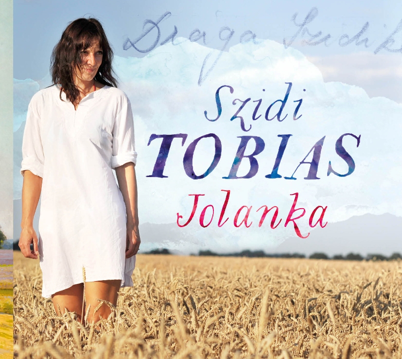 Speváčka s nenapodobiteľným prejavom Szidi Tobias vydala nový album s názvom „Jolanka“!