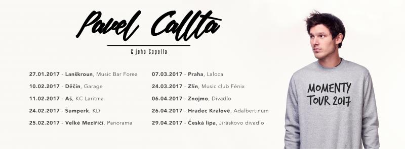 PAVEL CALLTA JEDE NA MOMENTY (tour)