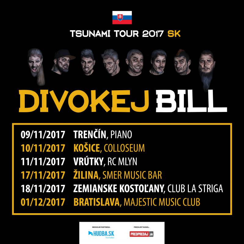 Divokej Bill spustil hudobnú vlnu Tsunami.  Po Českej republike zasiahne v novembri Slovensko!
