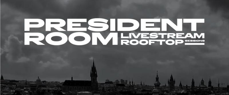 Pilotní díl livestream rooftop sessions President Room představil hvězdy elektronické scény: Floex, HRTL, AidKid, Tom Holič