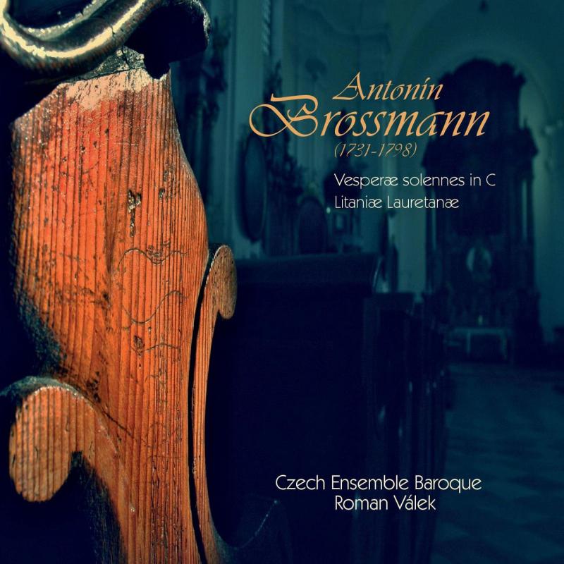 Z nového CD Czech Ensemble Baroque zní skladby Antonína Brosmanna v mistrovském podání