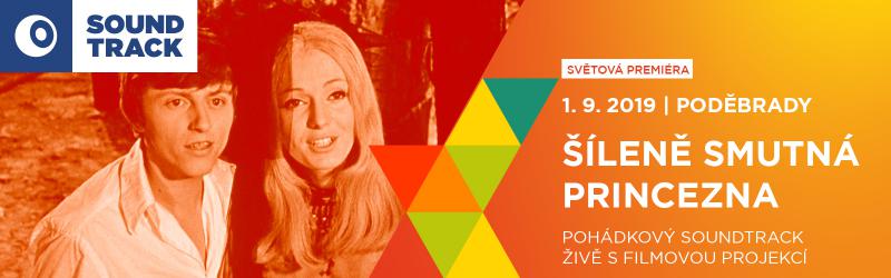 Festival Soundtrack Poděbrady uvede Šíleně smutnou princeznu. Party Neckáře s Vondráčkovou zazpívají Cina a Kohoutová.