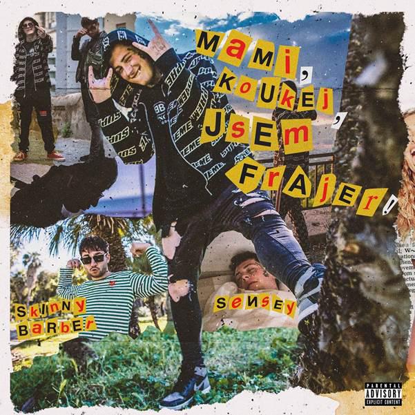 Sensey vydává singl Mami, koukej, jsem frajer