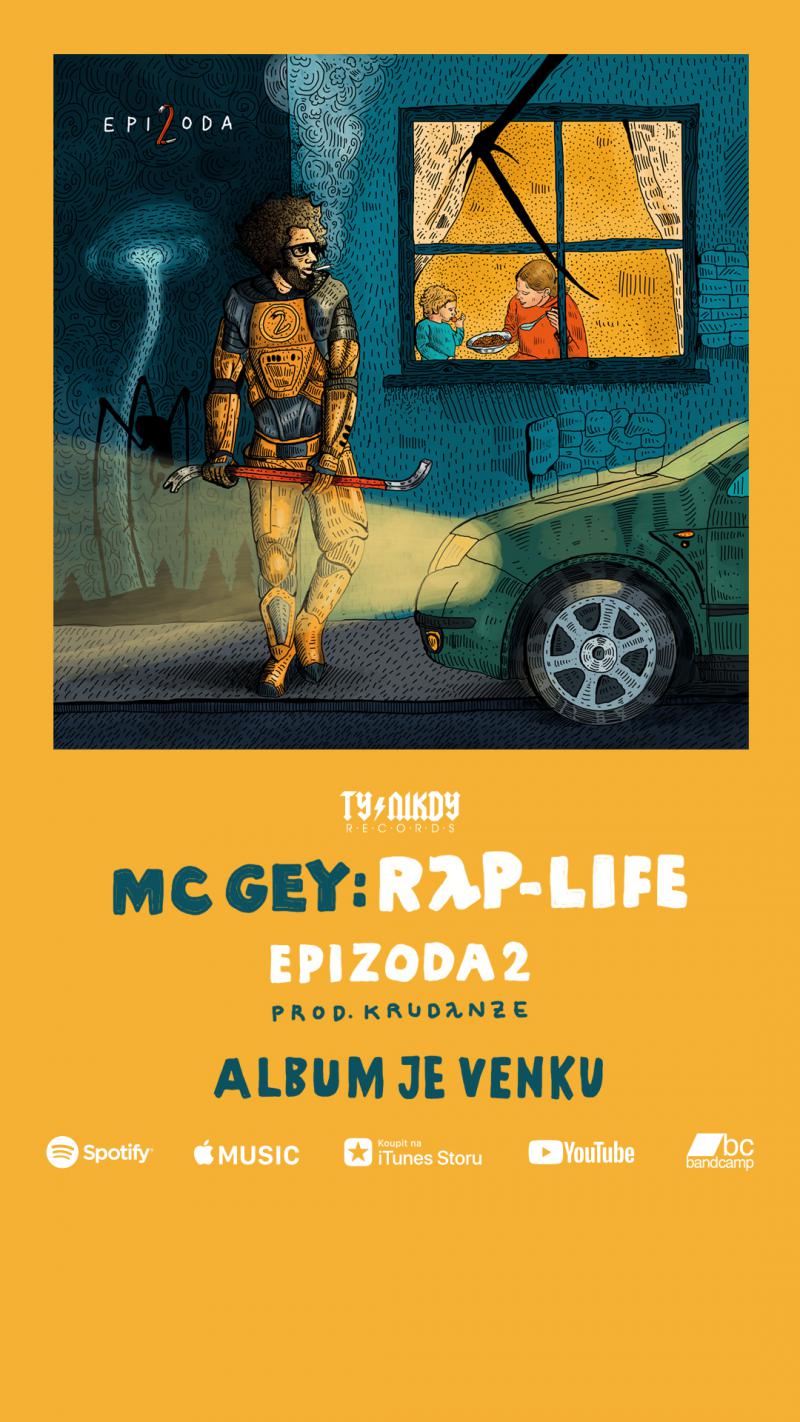 MC GEY - R&#955;P&#8203;-&#8203;LIFE: Epizoda 2 - pokračování legendy o rapu