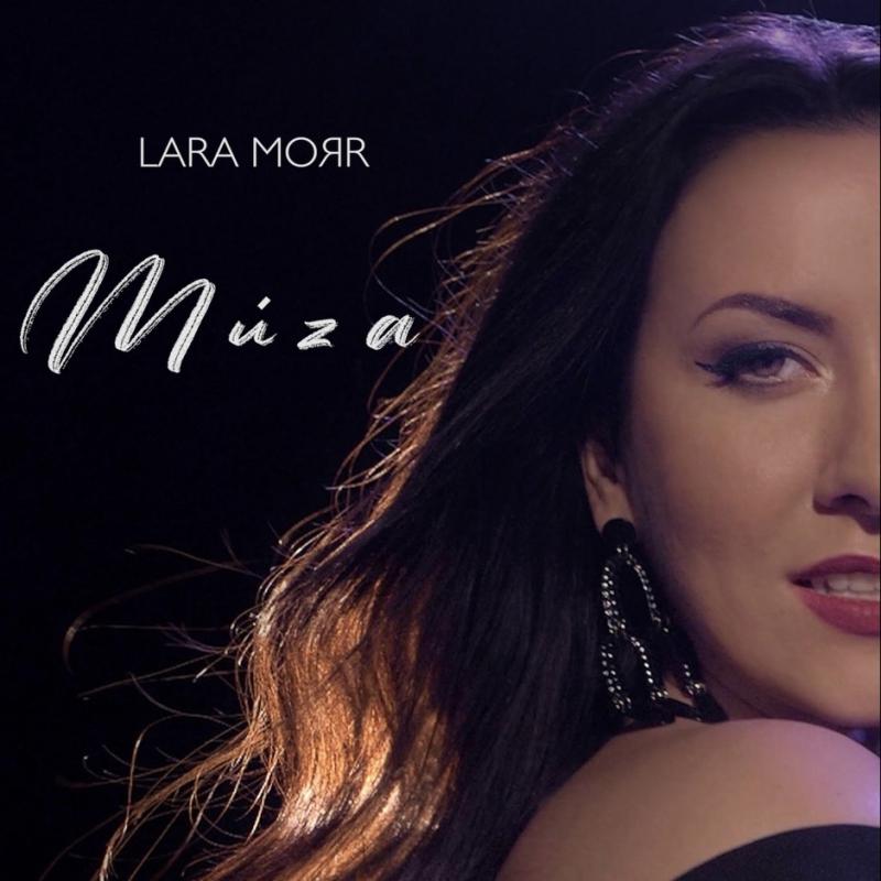 Zpěvačka a herečka LARA MORR přichází s novým singlem a videoklipem Múza, který srší vášní a sex-apealem