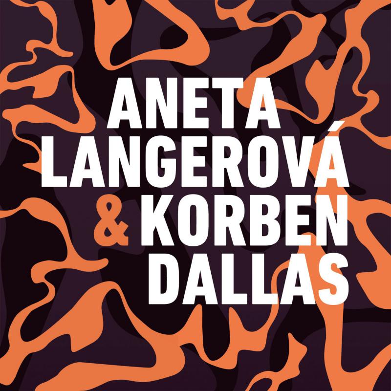 Aneta Langerová a Korben Dallas nakrútili klip, chystajú EP a vyrazia na spoločné Česko – Slovenské turné!