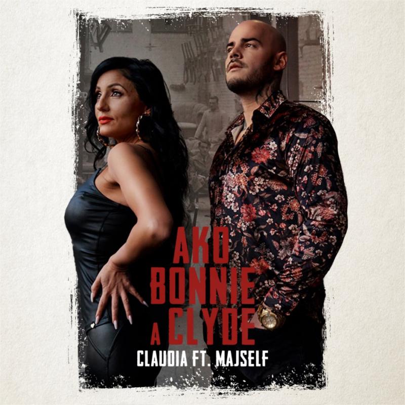 Zpěvačka Claudia má nový singl Ako Bonnie a Clyde, spolupracoval na něm rapper Majself