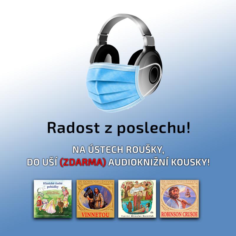 Na ústa rúška, do uší audioknihy!  Supraphon ponúkne každý týždeň niekoľko audiokníh zdarma.