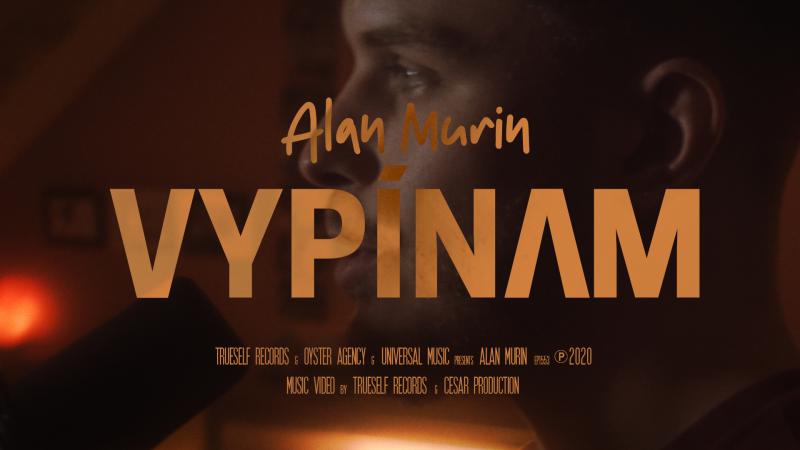 Alan Murin zverejnil klip k jeho najúspešnejšej skladbe Vypínam, ktorá má viac ako pol milióna prehratí