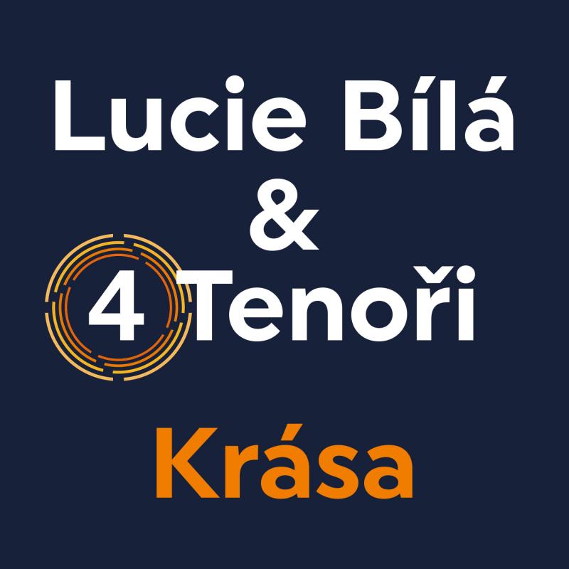 Lucie Bílá a 4 Tenoři nahrali Krásu