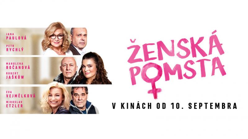 Do kín prichádza nová česká komédia Ženská pomsta. Vtipný manuál pre ženy, ako potrestať neverných partnerov