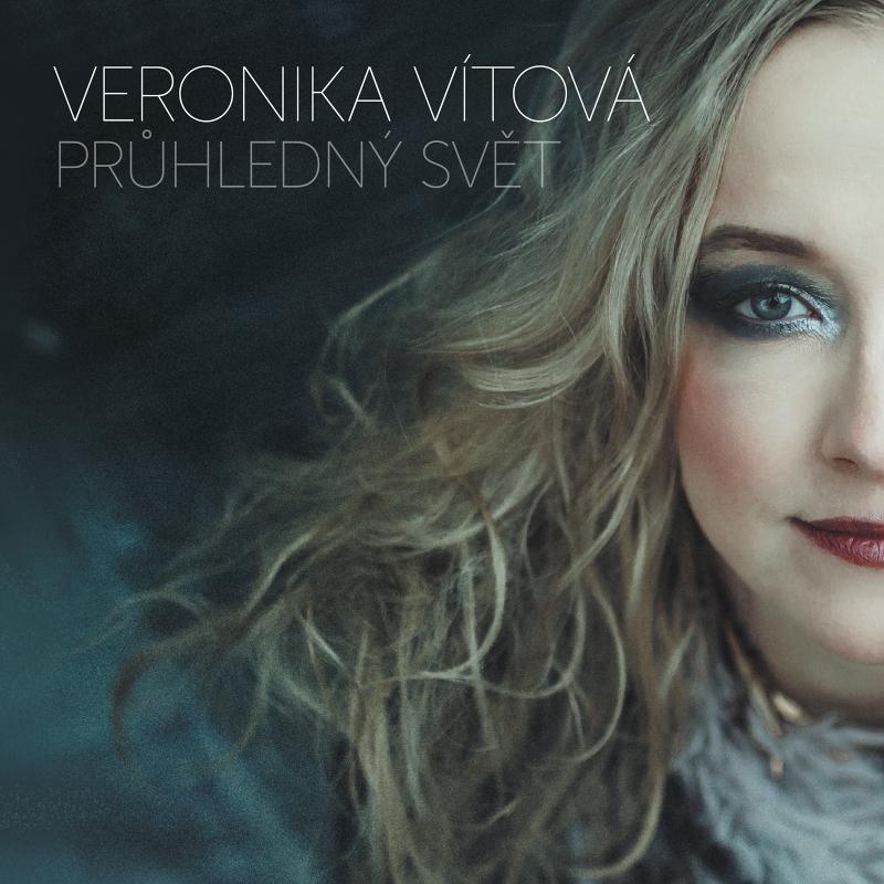 Veronika Vítová vydává sólové album Průhledný svět a videoklip Honilo dívča kravy