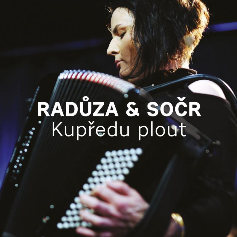 Radůza vydáva album Kupředu plout