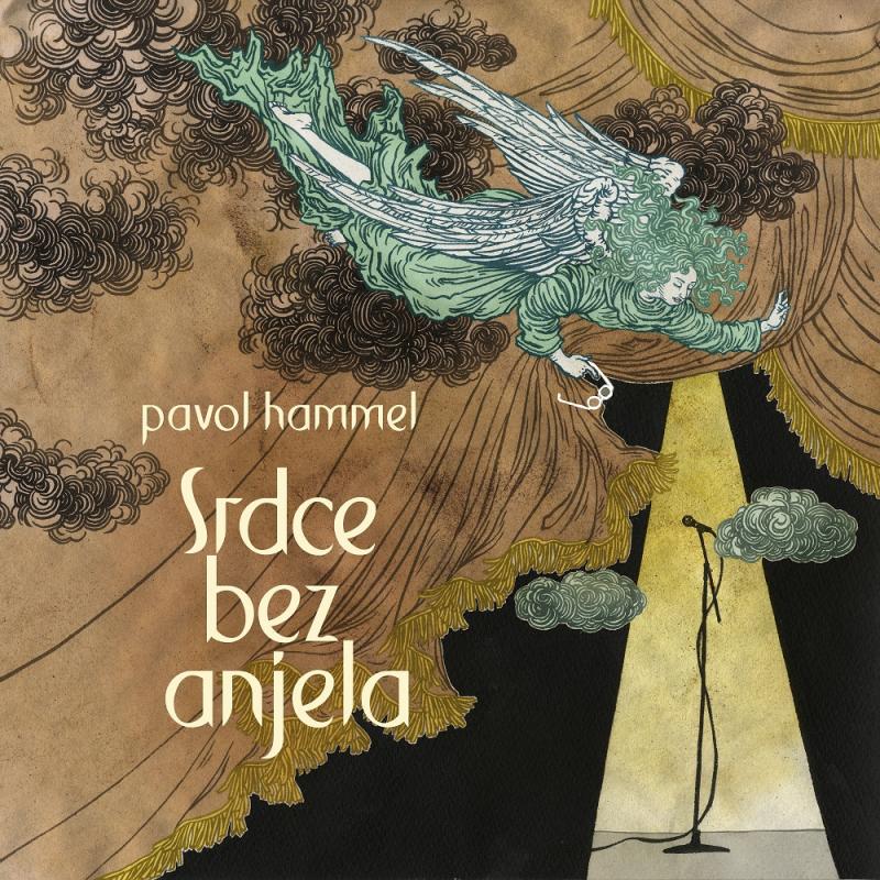 Pavol Hammel vydáva nový album ''Srdce bez anjela'', ktorý vychádza aj na vinyle