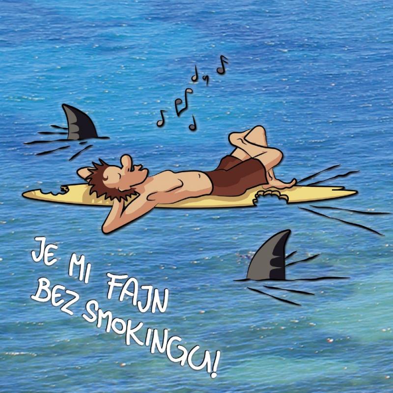 Bez smokingu! posílají osobní vzkaz Je mi fajn