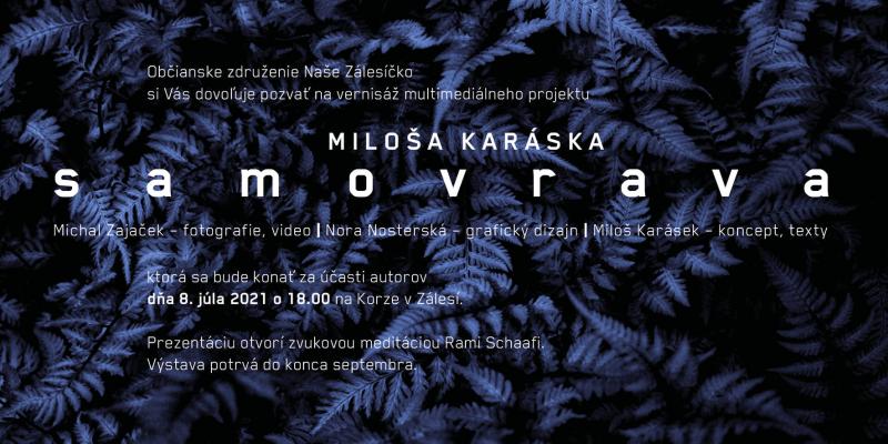 Karáskova poézia vyplávala medzi ľudí, zakotví na Korze Zálesie