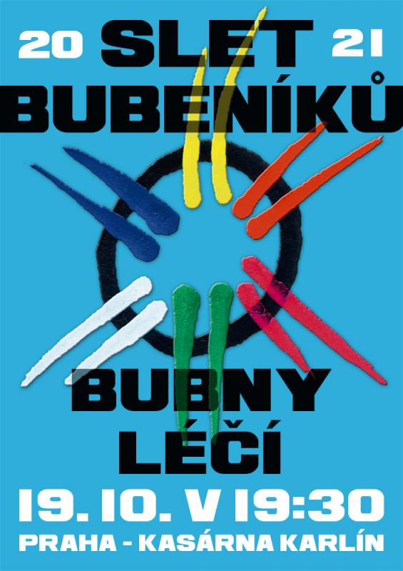 SLET BUBENIKU 2021 - BUBNY LÉČÍ - Velká Koncertní Muzikoterapie