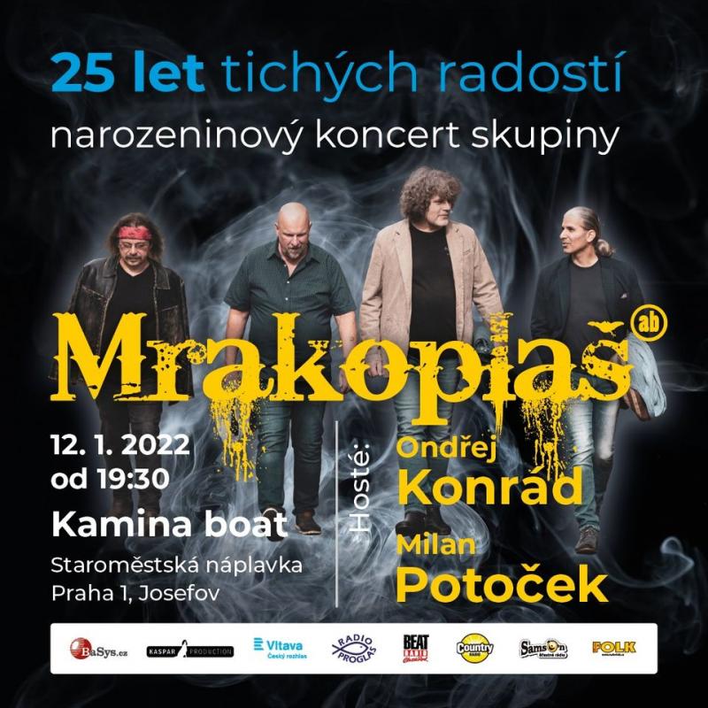 Mrakoplaš slaví 25 let koncertem na palubě Kamina boat