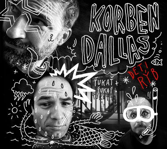 Korben Dallas zahrají po dvou letech v Praze. 17. března v Jazz Docku pokřtí nové album Deti rýb