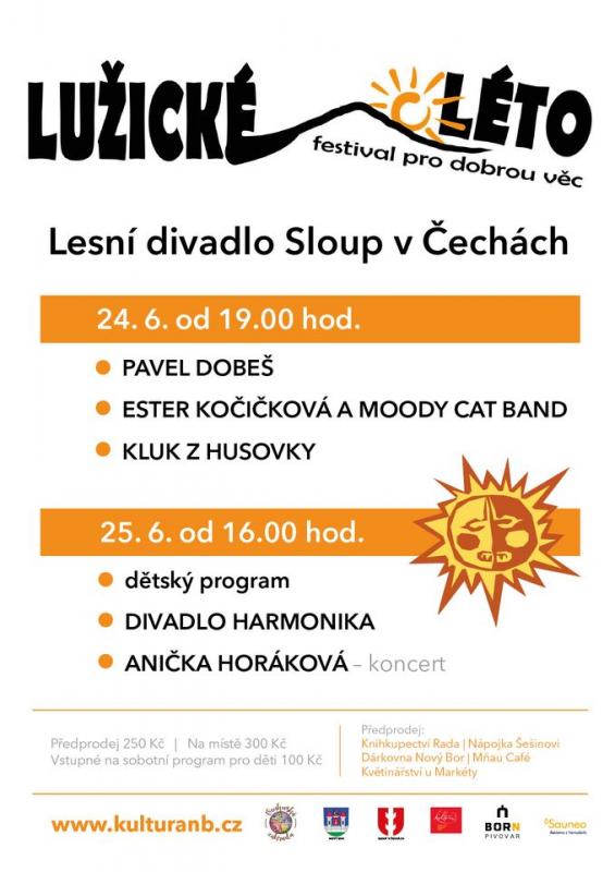 Festival Lužické léto přivítá Pavla Dobeše, Ester Kočičkovou nebo Kluka z Husovky, podpoří vznik komunitní zahrady