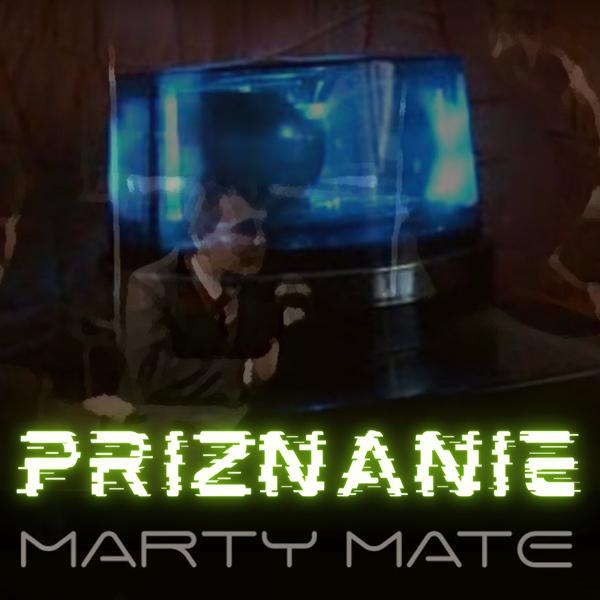 Marty Mate a jeho veselá rádiovka - Priznanie